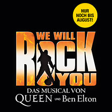 We Will Rock You - Das Musical 27.08.2026 Stage Palladium Theater Stuttgart