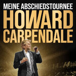 Suiten-Ticket - HOWARD CARPENDALE - MEINE ABSCHIEDSTOURNEE