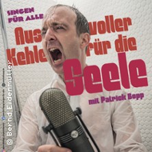 Mitsingkonzert - Aus voller Kehle für die Seele - Singen für Alle 10.10.2026 Kulturzentrum Bürgersaal