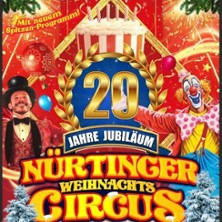 Nürtinger Weihnachtscircus 08.12.2025 Festplatz Oberensingen - Nürtingen