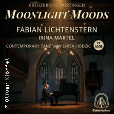 MOONLIGHT MOODS - (Neo) Kassik | präsentiert von Cuenstlerbox 27.09.2026 K3N - Stadthalle und Kreuzkirche Nürtingen