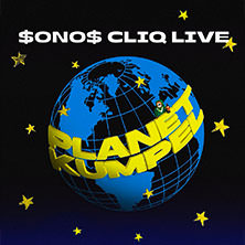 $ONO$ CLIQ - Planet Kumpel Tour 2026 25.03.2026 Im Wizemann Stuttgart