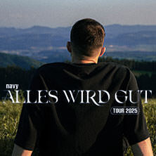 navy - Alles wird gut Tour 2025 Stuttgart