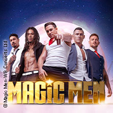 Magic Men - Taking Over The World Tour 2026 23.05.2026 Porsche-Arena