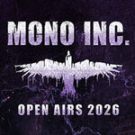 Mono Inc. - Open Air 2026