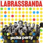 La Brass Banda - Polka Party