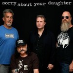 Sorry About Your Daughter - Support: Ape Shifter