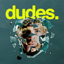 dudes. - Live Tour 2025 Stuttgart