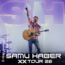 Samu Haber - XX Tour 2026 10.10.2026 Porsche-Arena