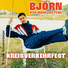 Björn von Morgenstern - Kreisverkehrfest 30.09.2026 Theaterhaus (am Pragsattel)