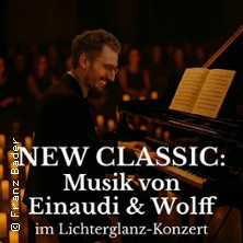 New Classic - Musik von Einaudi & Wolff im Lichterglanz-Konzert 12.02.2027 Stadttheater