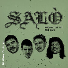 SALÒ - Hardcore Ist Tot Tour 2026 10.05.2026 dasCANN