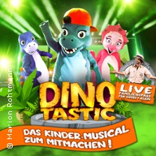 Dinotastic Live! Die Reise zum Feuervulkan 07.11.2026 Kultur- und Kongresszentrum Liederhalle Stuttgart