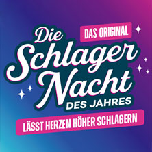 Die Schlagernacht des Jahres 2026 - DAS ORIGINAL 28.02.2026 ZAG Arena