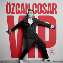 Özcan Cosar - VIP 10.10.2026 MHPArena Ludwigsburg