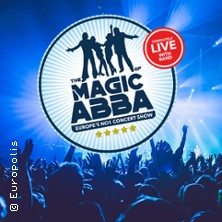 The Magic Of ABBA - Europe's No1 Concert Show - Europe Tour 08.05.2026 Neckar-Forum Esslingen