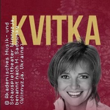 Kvitka - Ein Lied in der Wirklichkeit und in den Träumen Pforzheim