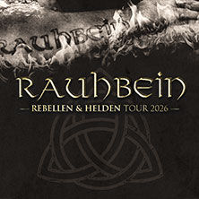 Rauhbein - Rebellen & Helden Tour 2026 - Support: Liebe & Krawall 27.11.2026 Im Wizemann Stuttgart