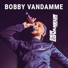 Bobby Vandamme 22.05.2026 myticket Jahrhunderthalle Frankfurt
