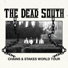The Dead South - Chains & Stakes World Tour 2025 Stuttgart