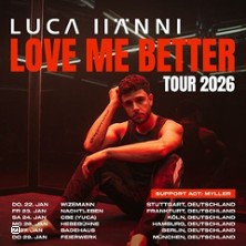 Luca Hänni - Tour 2026 | Love Me Better Tour 22.01.2026 Im Wizemann Stuttgart